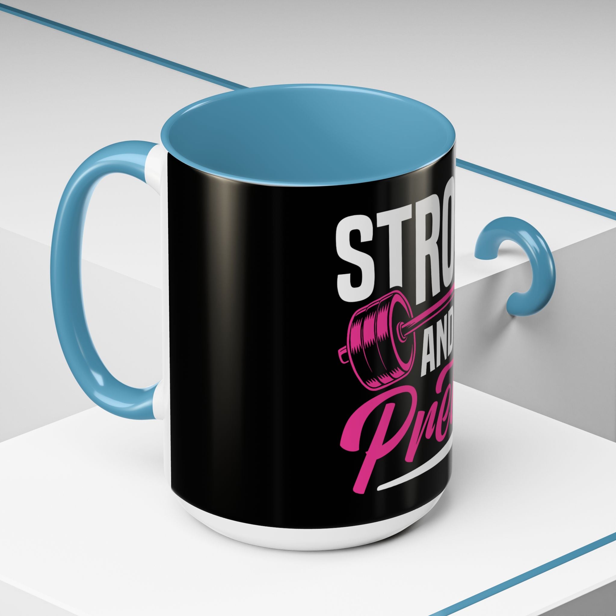 Strong and Pretty Coffee Mug — Motivational Fitness Coffee Cup