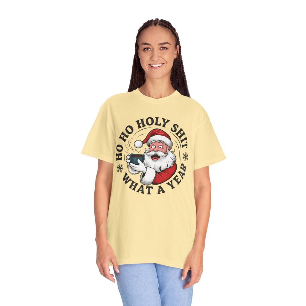Ho Ho Holy Shit What A Year Christmas T‑Shirt