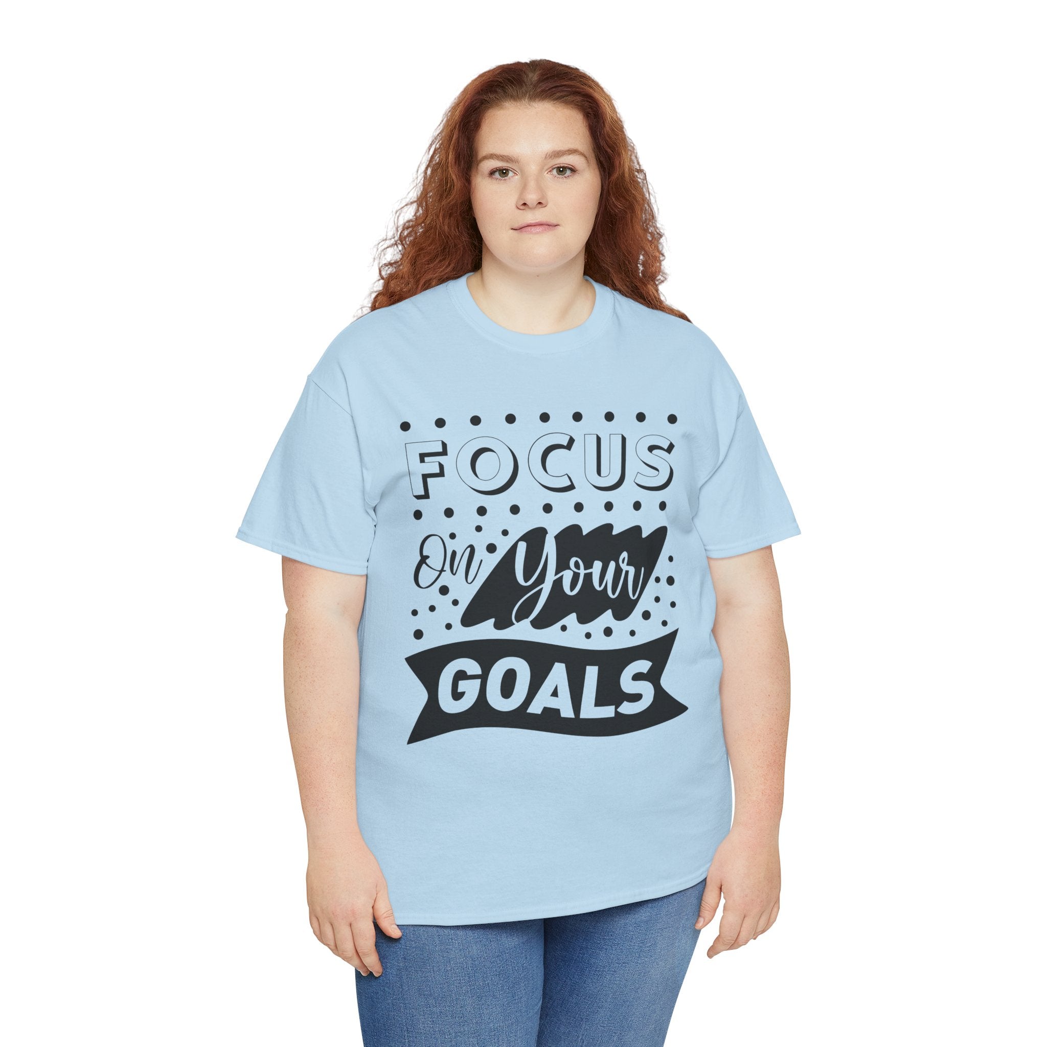 Focus On Your Goals T-Shirt — Motivational Graphic Tee