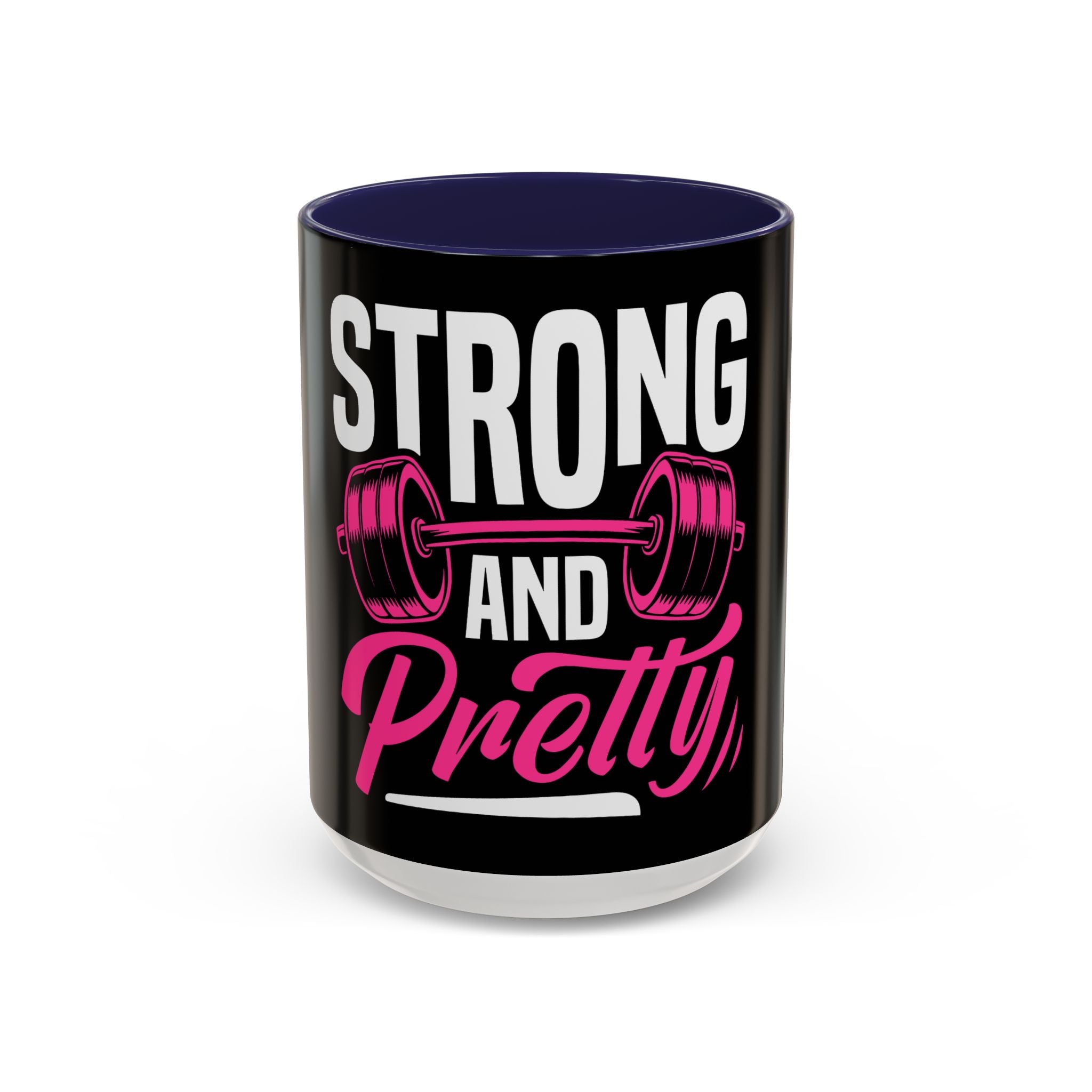 Strong and Pretty Coffee Mug — Motivational Fitness Coffee Cup