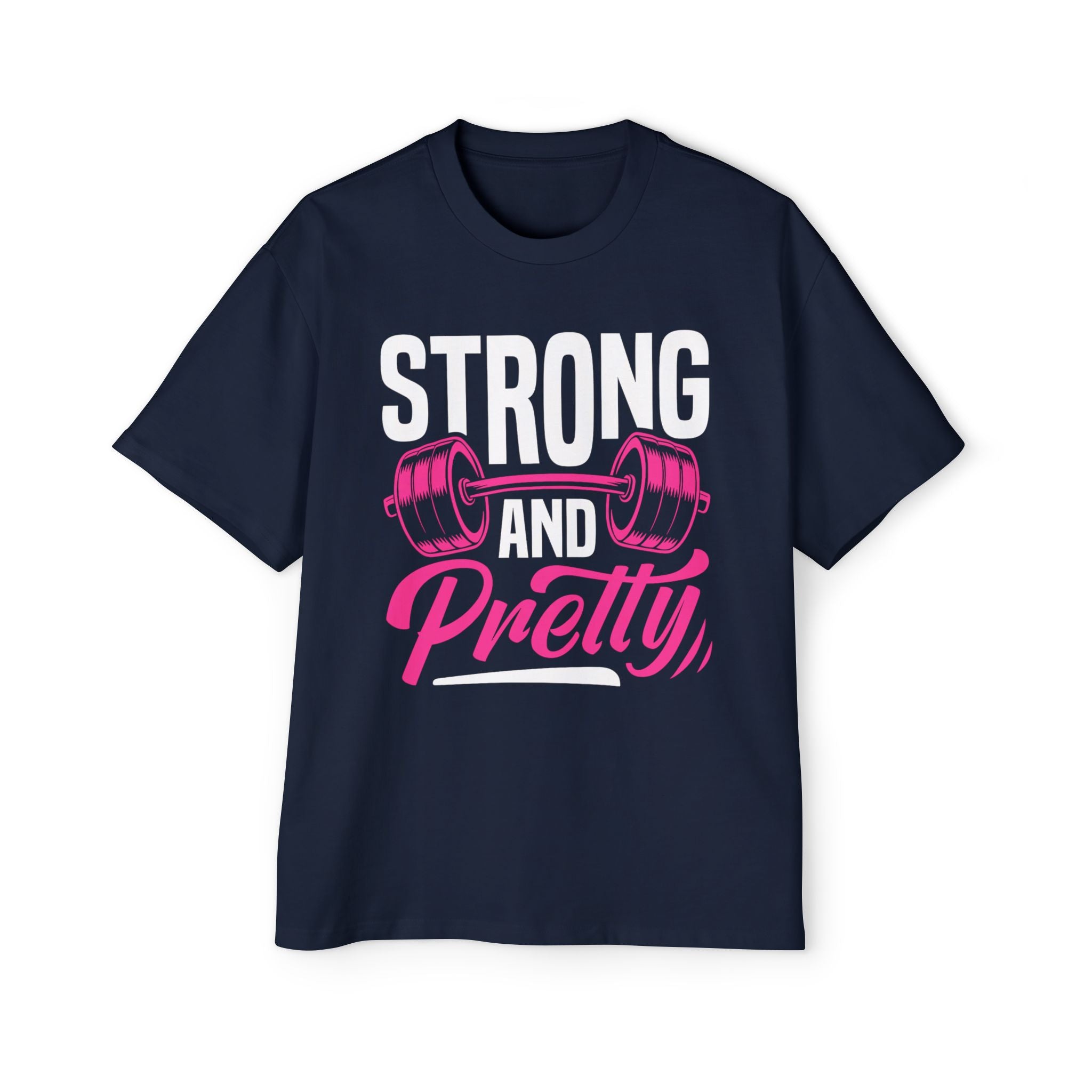 Strong & Pretty Women's Strength Fitness Tee — Men's Heavy Oversized Tee