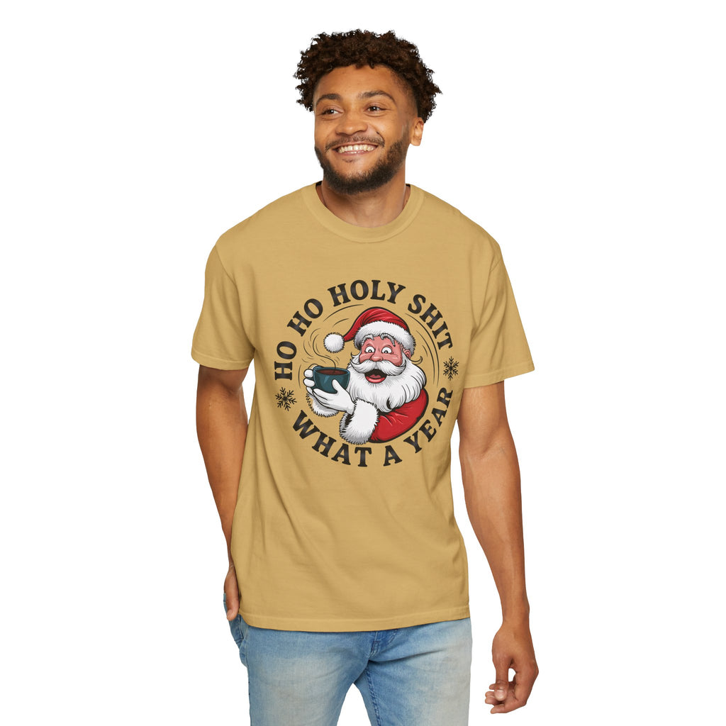 Ho Ho Holy Shit What A Year Christmas T‑Shirt