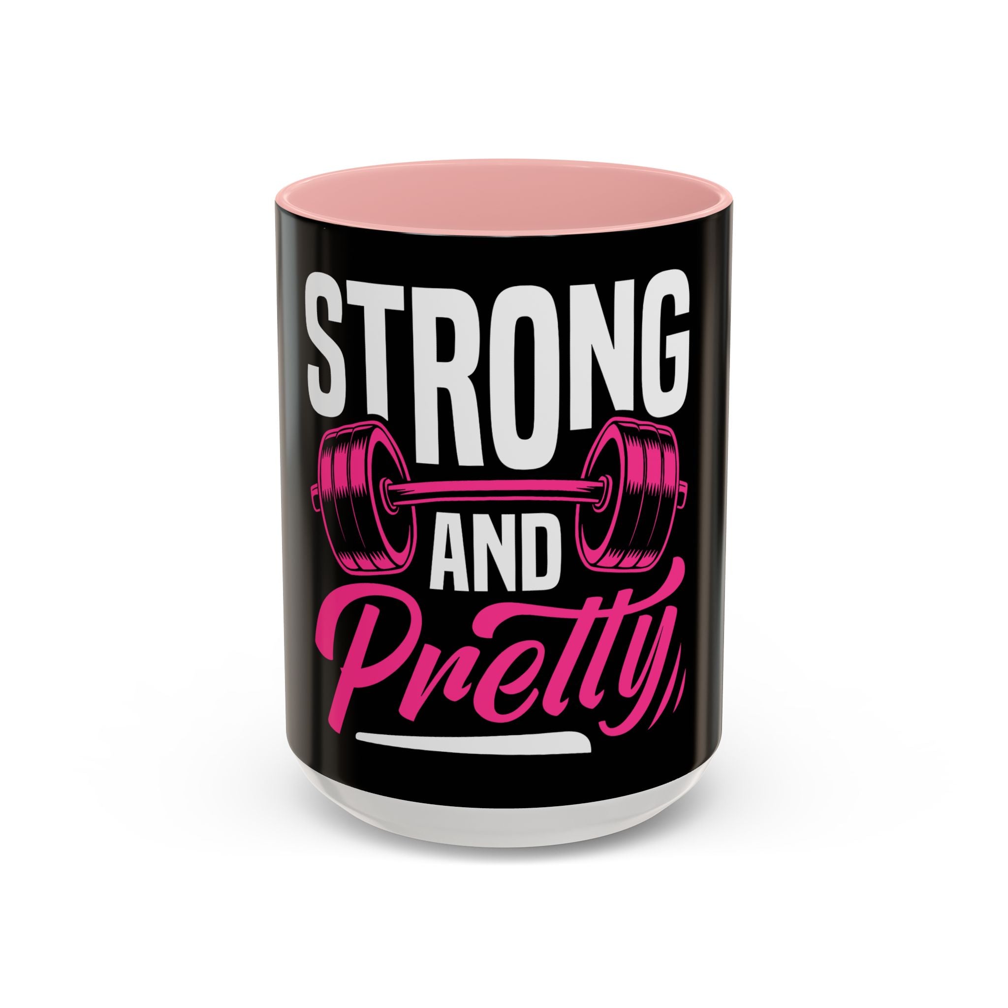 Strong and Pretty Coffee Mug — Motivational Fitness Coffee Cup