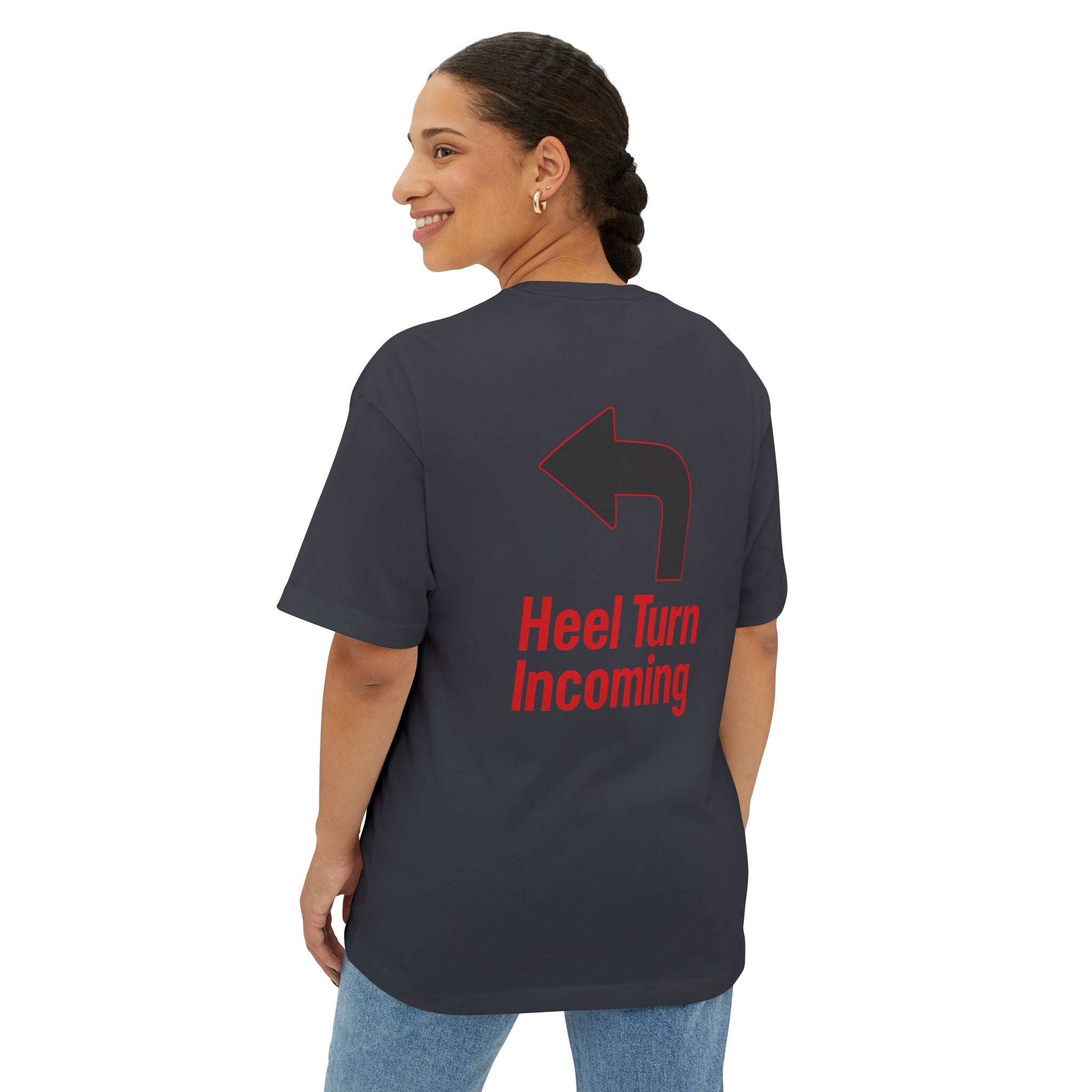 Oversized Tee - "Heel Turn Incoming" Left Arrow Wrestling Fan Shirt