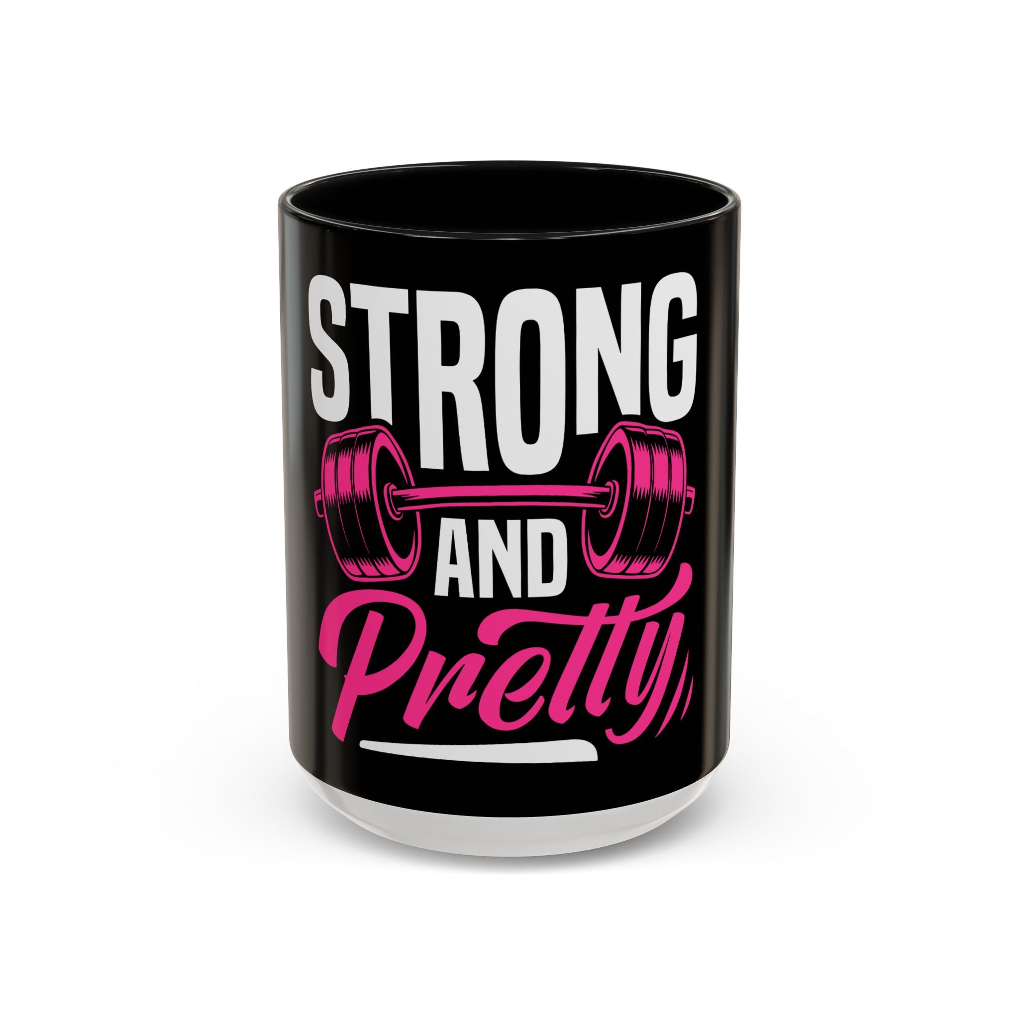 Strong and Pretty Coffee Mug — Motivational Fitness Coffee Cup