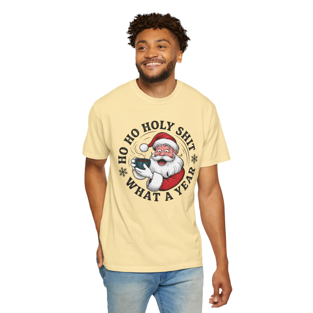 Ho Ho Holy Shit What A Year Christmas T‑Shirt