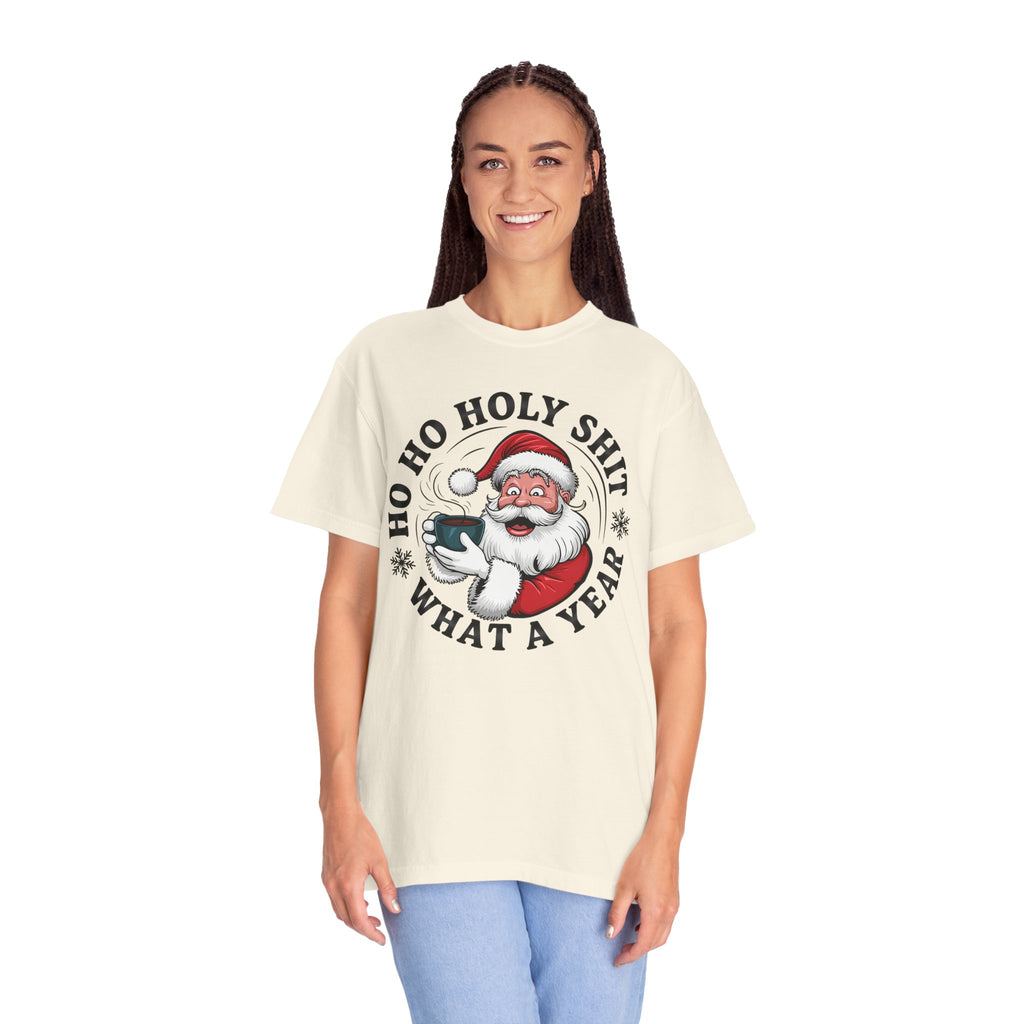 Ho Ho Holy Shit What A Year Christmas T‑Shirt