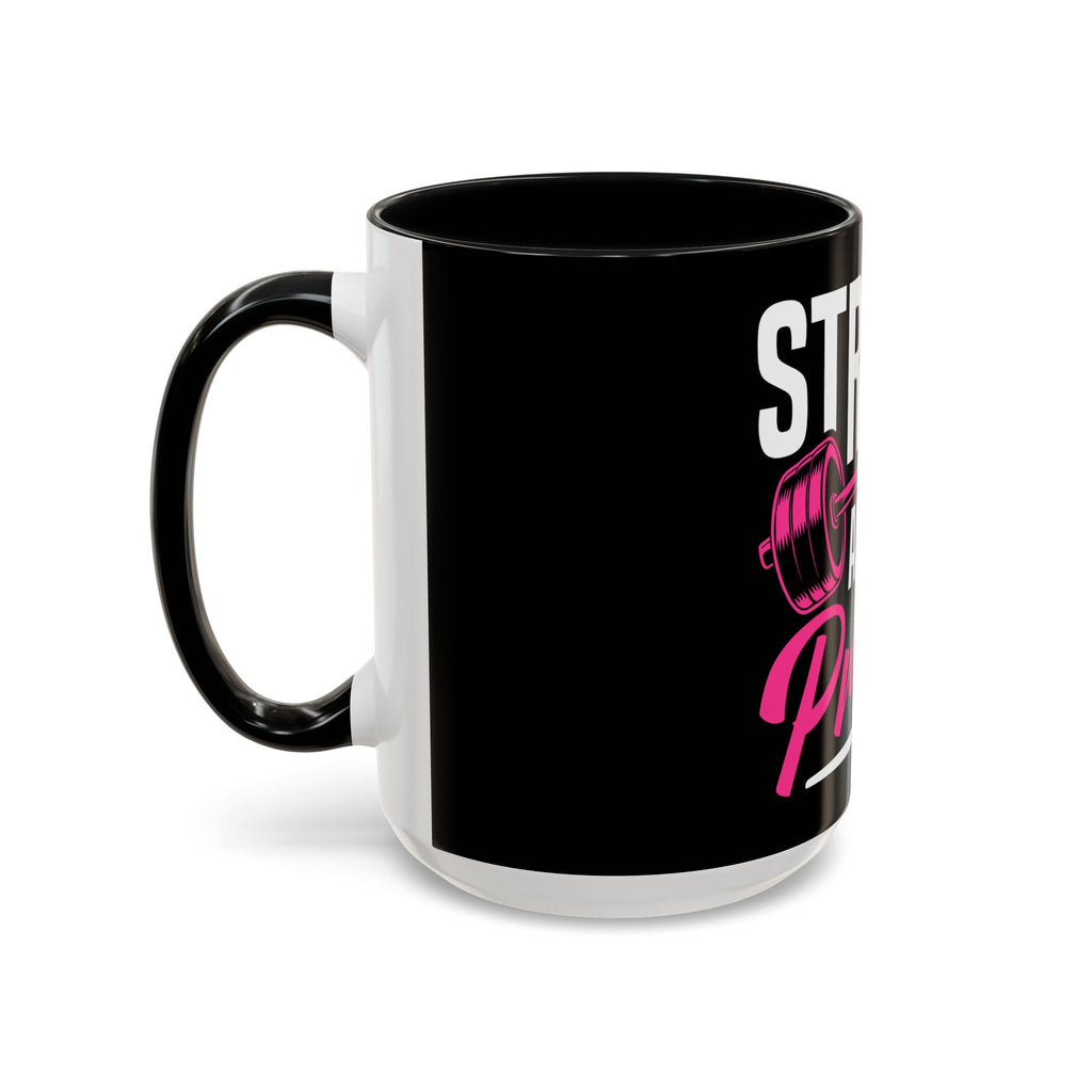 Strong and Pretty Coffee Mug — Motivational Fitness Coffee Cup